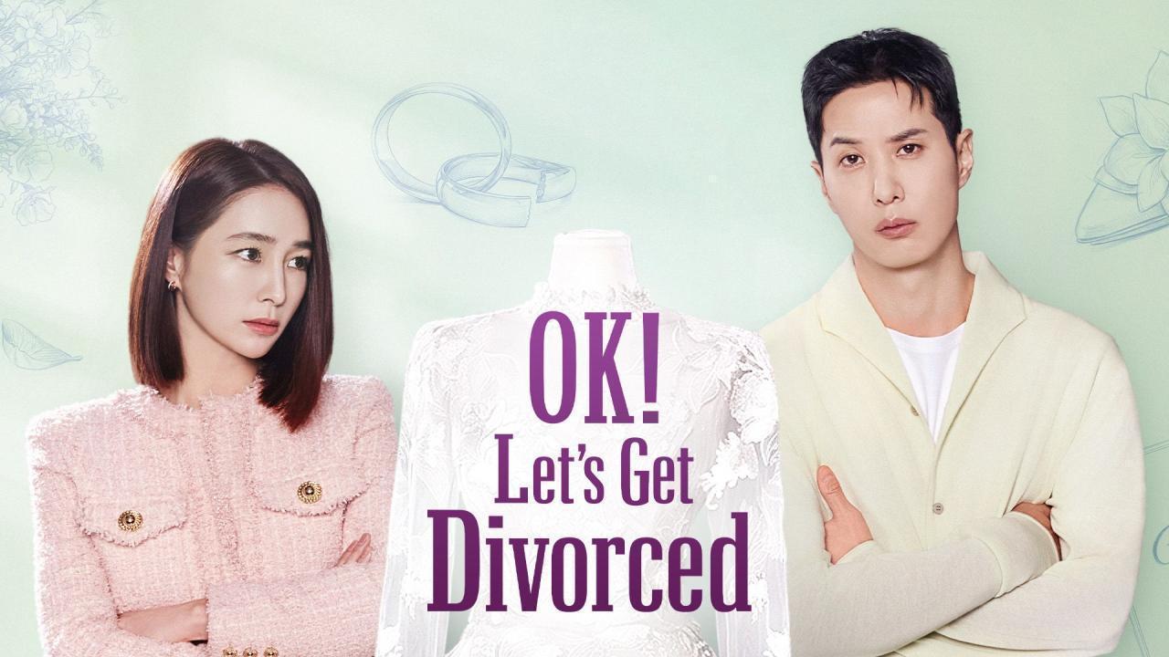 مسلسل OK! Lets Get Divorced الحلقة 7 السابعة مترجمة